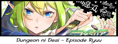 Dungeon Episode Ryuu