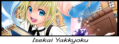 Isekai Yakkyoku